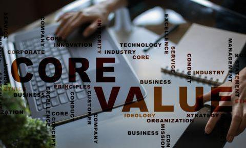 Giá trị cốt lõi (Core Values) thương hiệu – Hiểu để phát huy tối đa nội lực của doanh nghiệp